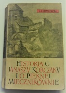 Historia o Januszu Korczaku i o pięknej Kraszewski