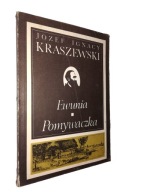 EWUNIA POMYWACZKA - Józef Ignacy Kraszewski (1989)