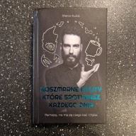 Koszmarne istoty, które spotykasz każdego dnia, Marco Kubiś