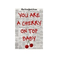 „You Are the Cherry On Top Baby” – Słodki Plakat Dekoracyjny