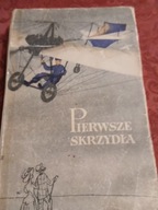 PIERWSZE SKRZYDŁA STARE WYDANIE WYD 1