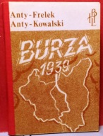 BURZA 1939 [Biblioteka Historyczna i Literacka 1981]