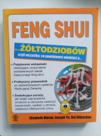 Feng Shui dla żółtodziobów Elizabeth Moran, Joseph Yu, Val Biktashev