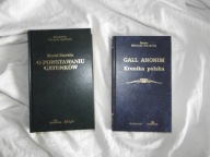 O powstaniu gatunków Karol Darwin+Kronika polska Gall Anonim 2 szt.