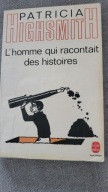 L'homme qui racontait des histoires par Patricia Highsmith