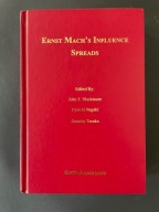 Ernst Mach's Influence Spreads ed. John T. Blackmore et al.