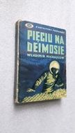 PIECIU NA DEIMOSIE - Michajlow ... (1967)