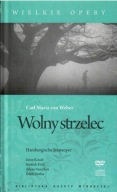 Wielkie opery 12. Wolny strzelec. C. M. von Weber