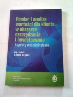 POMIAR I ANALIZA WARTOŚCI DLA KLIENTA W OBSZARZE