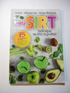 Dieta SIRT Jadłospis na trzy tygodnie