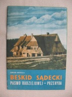 BESKID SĄDECKI PASMO RADZIEJOWEJ MAPA PANORAMICZNA EDWARD MOSKAŁA 1972