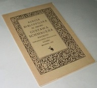 AUKCJA BIBLIOFILSKA ZE ZBIORU GUSTAWA SCHMAGERA KATALOG /1985