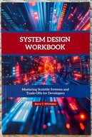 System Design Workbook - Barry T Whittaker
