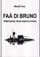 Faà di Bruno. Najbrzydszy okręt wojenny świata ; jak nowa