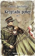 KRZYŻACKI POKER Tom 2 Dariusz SPYCHALSKI
