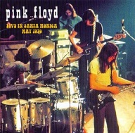PINK FLOYD - LIVE IN SANTA MONICA 1970 / 2CD EDITION /RARYTAS /NOWA