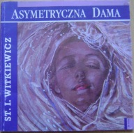 WITKACY -ST.I.WITKIEWICZ -ASYMETRYCZNA DAMA -KATALOG WYSTAWY