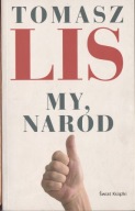 My naród Tomasz Lis