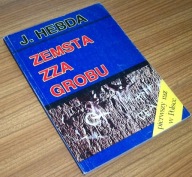 ZEMSTA ZZA GROBU Jarosław Hebda