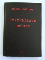Przykazanie szóste, Nina Detmer