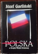 Garliński POLSKA w II WOJNA Witold Pilecki Jan Karski Stanisław Maczek