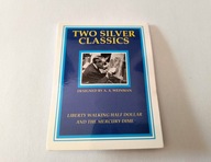 DWA SREBRNE KLASYKI – Liberty Walking Half Dollar i Mercury Dime