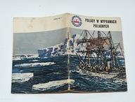 Miniatury Morskie Polacy w wyprawach polarnych