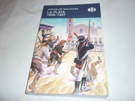 Historyczne Bitwy - La Plata 1806-1807