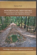 Monumentalne cmentarzyska eneolitycznej kultury pucharów lejkowatych ; jn