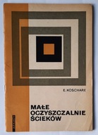Małe oczyszczalnie ścieków Erich Koschare