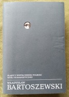 Bartoszewski Władysław Pisma wybrane 1942-1957. T. 1 2007 bdb