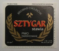 STARA ETYKIETA PIWO PASTERYZOWANE SZTYGAR STAWIA BROWAR CHOJNÓW