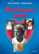 Natchnione serce. Tomik poetycki Anna Klehr-Fałowska