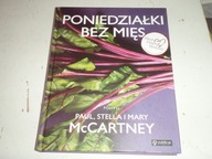 Poniedziałki bez mięs Paul McCartney, Stella , Mary McCartney 240 stron BDB
