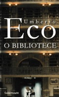 O bibliotece Umberto Eco