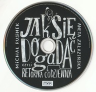 Sama płyta DVD - Jak się dogadać? Czyli retoryka codzienna Michał Rusinek