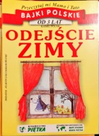 Przeczytaj mi Mamo i Tato bajki polskie od 3 lat Odejście zimy Polak