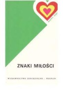 ZNAKI MIŁOŚCI - Krystyna Dudzis 1990