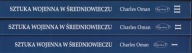 Sztuka wojenna w średniowieczu Tom 1-3 Charles Oman ; jak nowa
