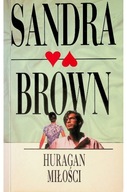 Sandra Brown - HURAGAN MIŁOŚCI