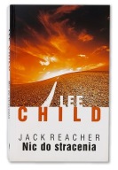JACK REACHER: NIC DO STRACENIA * LEE CHILD * real foto