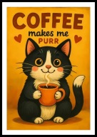 A2 PLAKAT DO KUCHNI KAWIARNI KAWA Z KOTEM KOT COFFEE MAKES ME PURR