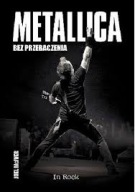 METALLICA Bez Przebaczenia Joel McIver 2014
