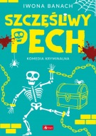 "Szczęśliwy pech" Iwona Banach