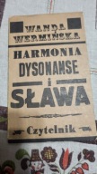 Harmonia, dysonanse i sława Wanda Wermińska