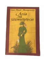 Ania na Uniwersytecie Lucy Maud Montgomery