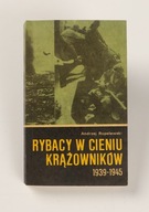 Rybacy w cieniu krążowników 1939-1945 Ropelewski