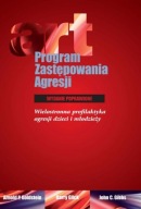 ART. Program zastępowania agresji A. P. Goldstein, B. Glick, J. C. Gibbs