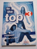 To The Top 3 Workbook Teacher's Edition H Q Mitchell NOWA