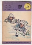 RĘCZNY KARABIN MASZYNOWY DP - TBiU 11 Roman Maksymowicz